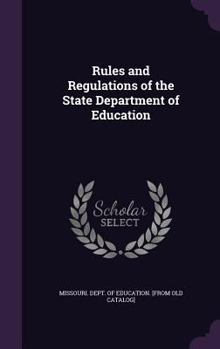 Rules and regulations of the state Department of education