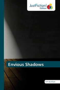 Paperback Envious Shadows Book