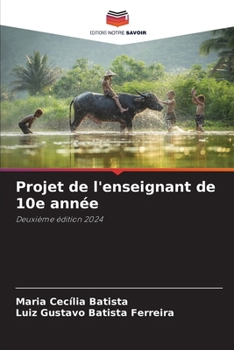 Paperback Projet de l'enseignant de 10e année [French] Book