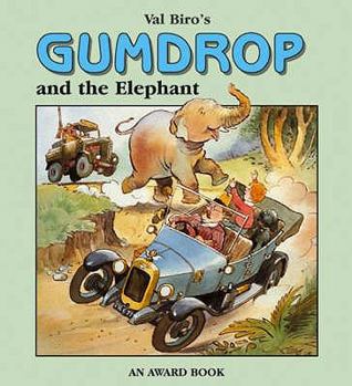 Gumdrop And The Elephant - Book #33 of the Gumdrop The Vintage Car