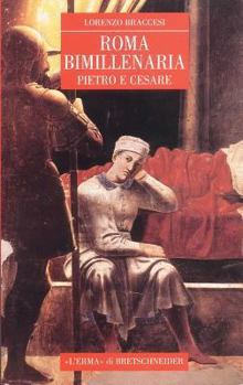 Paperback Roma Bimillenaria: Pietro E Cesare [Italian] Book