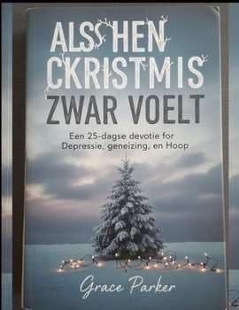 Paperback Quand Noël Devient Lourd: Un dévotionnel de 25 jours pour la dépression, la guérison et l'espoir [French] Book