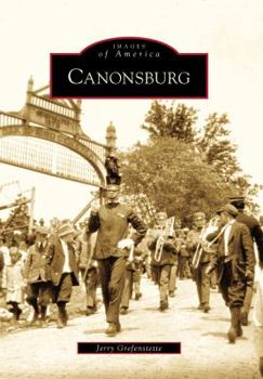 Canonsburg - Book  of the Images of America: Pennsylvania