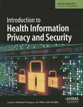 Paperback Introduction to Health Information Privacy and Security Book