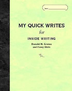 Paperback My Quick Writes: For Inside Writing Book