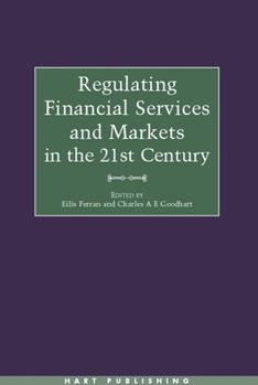 Hardcover Regulating Financial Services and Markets in the 21st Century Book