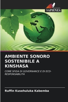 Paperback Ambiente Sonoro Sostenibile a Kinshasa [Italian] Book