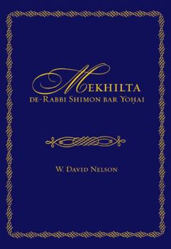 Hardcover Mekhilta De-Rabbi Shimon Bar Yohai Book