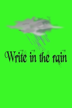 Write in the rain: Rite in the rain notbook gift journal
