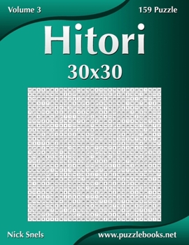 Paperback Hitori 30x30 - Volume 3 - 159 Puzzle [Italian] Book