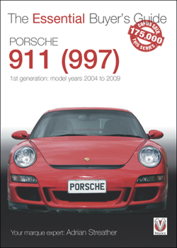 Paperback Porsche 911 (997) - 1st Generation: Model Years 2004 to 2009 Book