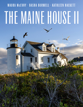Hardcover The Maine House II: Inland, Inshore and on Islands Book