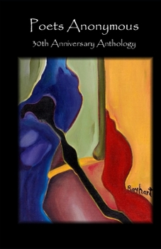 Paperback Poets Anonymous 30th Anniversary Anthology Book