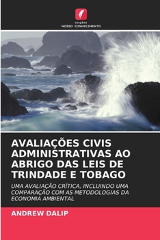 Paperback Avaliações Civis Administrativas Ao Abrigo Das Leis de Trindade E Tobago [Portuguese] Book