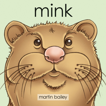 Board book Mink Book