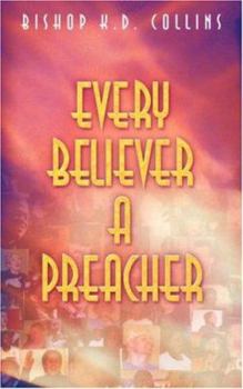 Paperback Every Believer a Preacher Book