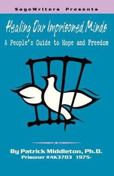 Paperback Healing Our Imprisoned Minds Book