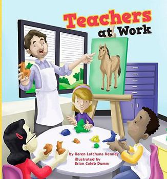 Teachers at Work - Book  of the Meet Your Community Workers