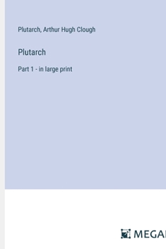 Paperback Plutarch: Part 1 - in large print Book