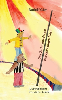 Paperback Das Zirkusmädchen mit der langen Nase [German] Book