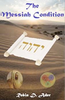 Paperback The Messiah Condition Book