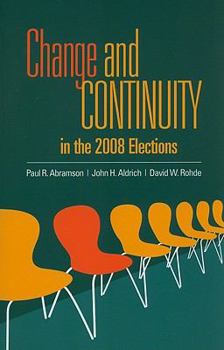 Paperback Change and Continuity in the 2008 Elections Book