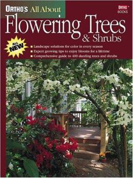 Paperback Ortho's All about Flowering Trees & Shrubs Book