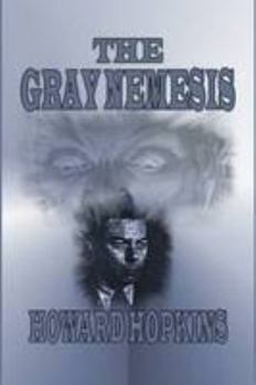 Paperback The Gray Nemesis Book