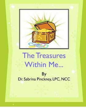 Paperback The Treasures Within Me... Book
