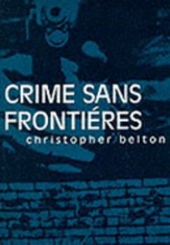 Paperback Crime Sans Frontieres Book