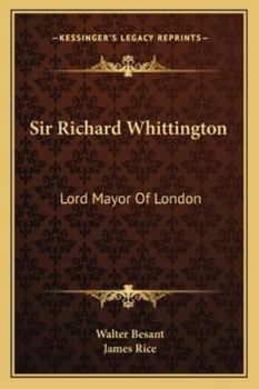 Paperback Sir Richard Whittington: Lord Mayor Of London Book