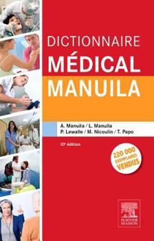 Hardcover Dictionnaire Medical Manuila [French] Book