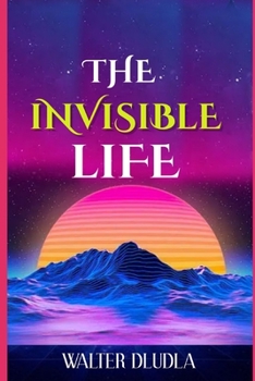 Paperback The Invisible Life Book