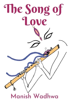Paperback The Song of Love Book