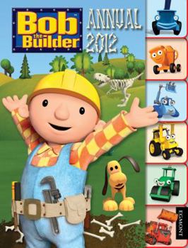 Hardcover Bob the Builder Annual 2012 Book
