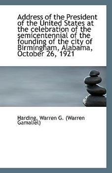 Address of the President of the United States at the celebration of the semicentennial of the foundi