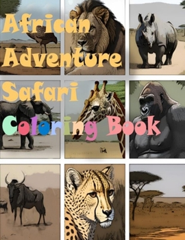 Paperback African Adventure Safari Coloring Book