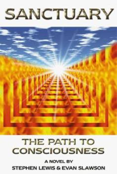 Hardcover Sanctuary: The Path to Consciousness Book