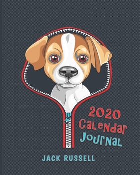 JACK RUSSELL: 2020 Calendar . Journal . Agenda Planner . Schedule Organizer . Appointment NotebooK || 8x10