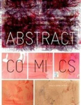 Hardcover Abstract Comics: The Anthology Book