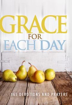 Paperback Grace for Each Day: 365 Devotions and Prayers Book