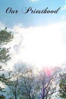 Paperback Our Priesthood Book