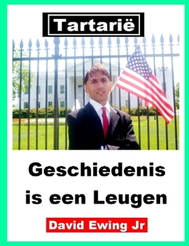 Paperback Tartari? - Geschiedenis is een Leugen: Boek 2 [Dutch] Book