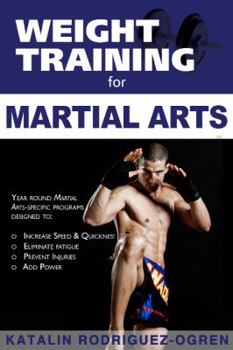 Paperback Weight Training for Martial Arts: The Ultimate Guide Book
