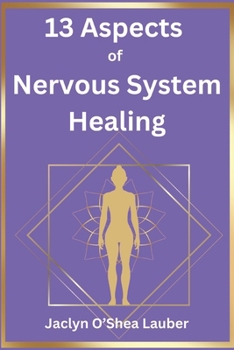Paperback 13 Aspects of Nervous System Healing Book