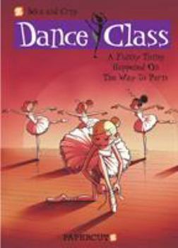 Hardcover Dance Class #4: A Funny Thing Happened on the Way to Paris... Book
