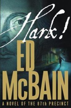 Hark! - Book #54 of the 87th Precinct