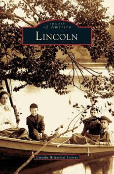 Lincoln (Images of America: Massachusetts) - Book  of the Images of America: Massachusetts