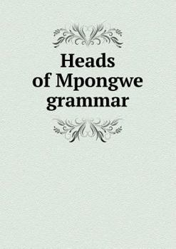 Paperback Heads of Mpongwe grammar Book