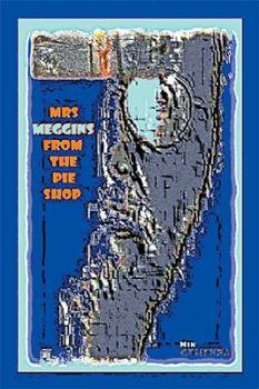 Paperback Mrs. Meggins from the Pie Shop Book